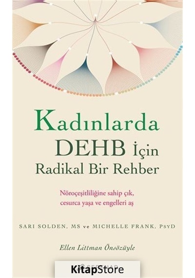 Kadınlarda DEHB İçin Radikal Bir Rehber - Michelle Frank - Serenad