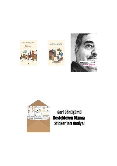 Naîmâ + Molla Câmî + Asaf Hâlet Çelebi - Bütün Şiirleri + Okuma Sticker'ları