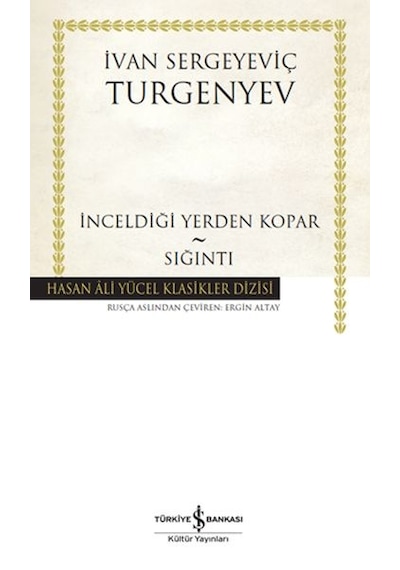 İnceldiği Yerden Kopar - Sığıntı - Hasan Ali Yücel Klasikleri - Aıaı-829475