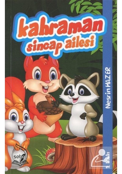 Kahraman Sincap Ailesi / Nesrin Hazer