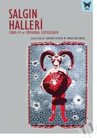 Salgın Halleri: Covid-19 ve Toplumsal Eşisizlikler - Nika Yayınevi
