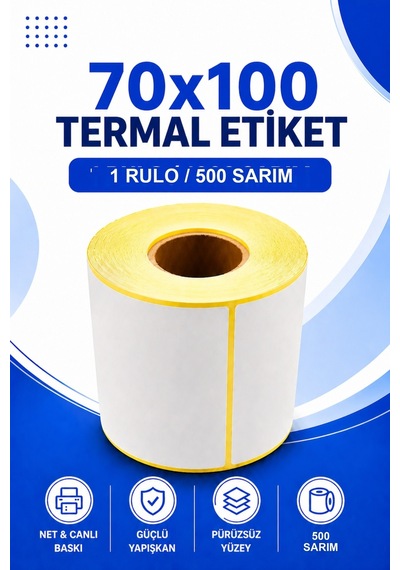 70x100mm Termal Etiket 1 Rulo 500 Sarım Ribonsuz Kargo, Lojistik, Depo Yapışkanlı