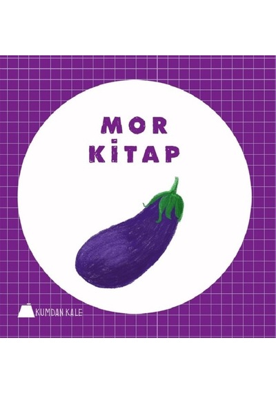 Mor Kitap - Işıl Erverdi - Kumdan Kale