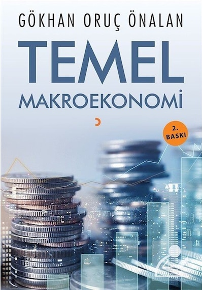 Temel Makroekonomi - Gökhan Oruç Önalan - Cinius