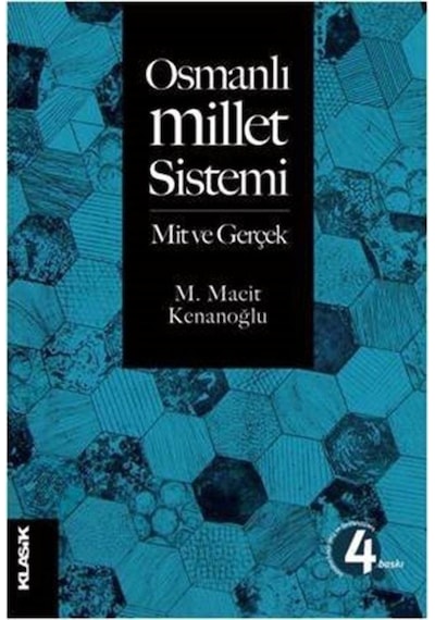Osmanlı - Millet Sistemi - M. Macit Kenanoğlu - Klasik Yayınları