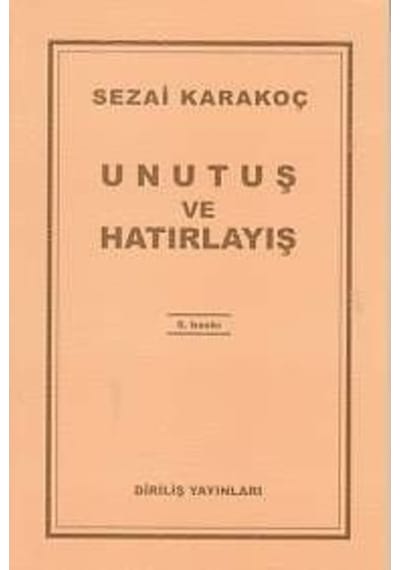 Unutuş Ve Hatırlayış 9789123494200