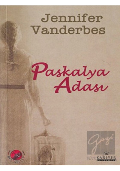 Paskalya Adası - Jennifer Vanderbes - Kariyer Yayınları