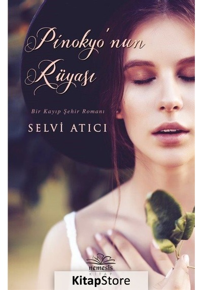 Pinokyo'nun Rüyası - Selvi Atıcı - Nemesis Kitap