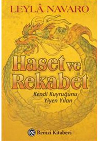 Haset ve Rekabet - Leyla Navaro - Remzi Kitabevi