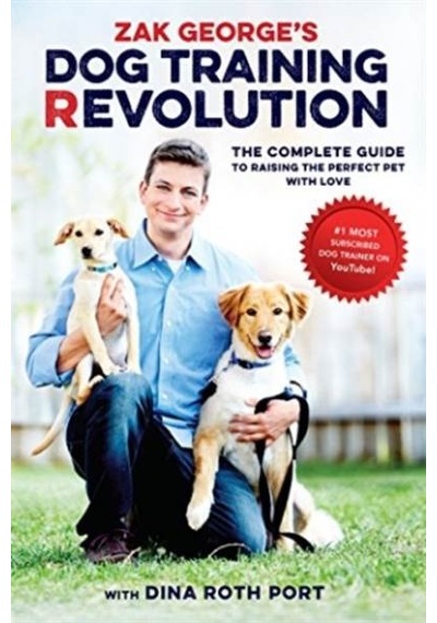 Zak George's Dog Training Revolution 9781607748915