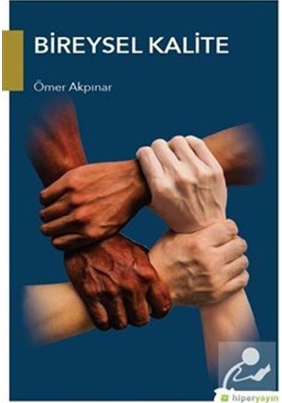Bireysel Kalite - Ömer Akpınar - Hiperlink