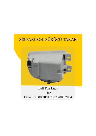 Fabia Sol Sis Farı Lambası 2000 2001 2002 2003 2004 Modeller İçin