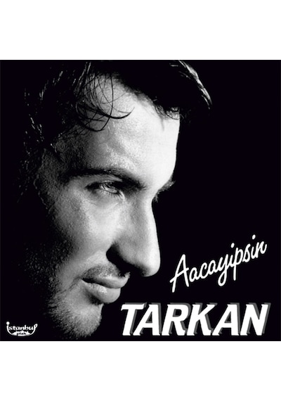 Tarkan - Aacayipsin Plak
