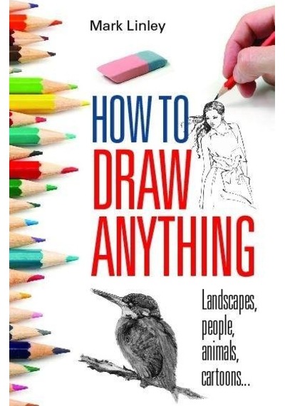 How To Draw Anything 9780716022237