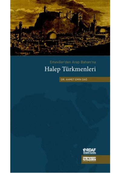 Emeviler'den Arap Baharı'na Halep Türkmenleri - Jymj-611417