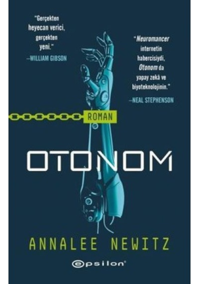 Otonom - Annalee Newitz - Epsilon Yayınevi
