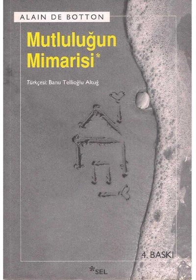Mutluluğun Mimarisi - Alain De Botton 2.el