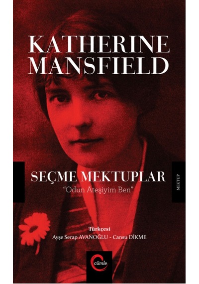 Seçme Mektuplar - Katherine Mansfield - Cümle