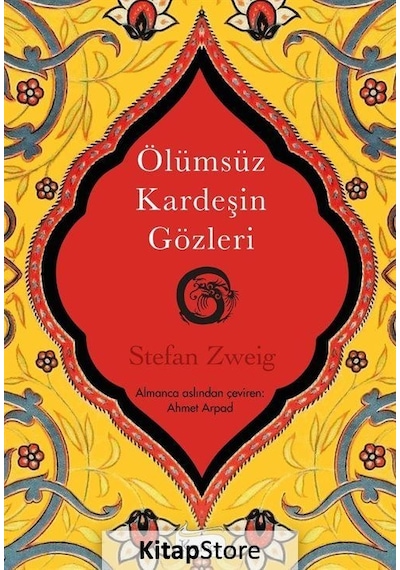 Ölümsüz Kardeşin Gözleri (Bez Cilt) / Stefan Zweig