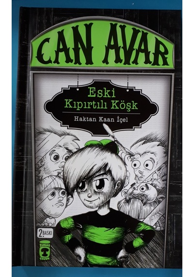 Eski Kıpırtılı Köşk Can Avar Haktan Kaan Içel Timaş Yayınları 4