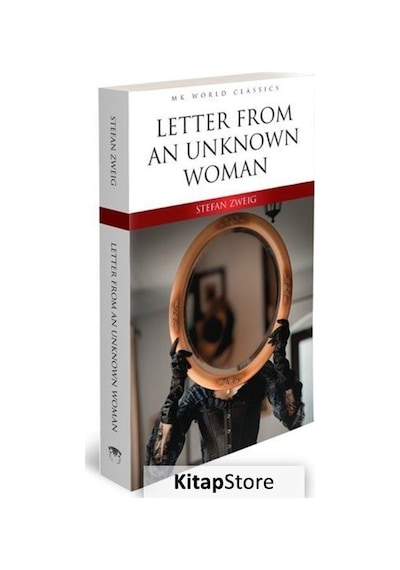 Letter From An Unknown Woman - MK Word Classics - Stefan Zweig - MK Publications