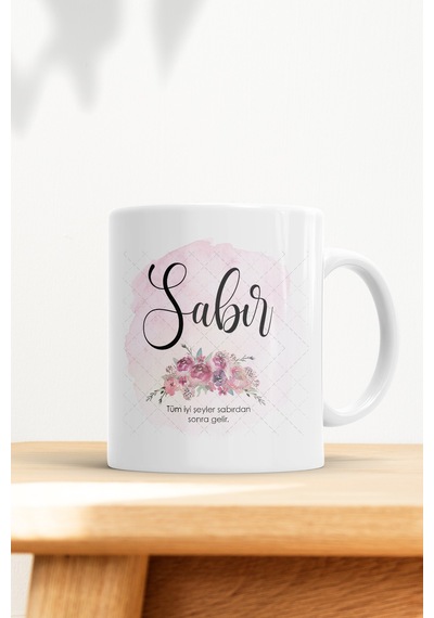 Sabır Baskılı Dekoratif Kupa Bardak Beyaz