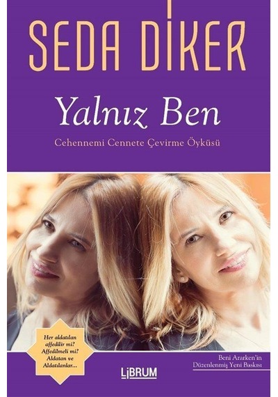 Yalnız Ben - Seda Diker - Librum Kitap