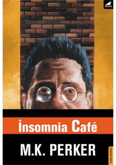 İnsomnia Cafe - M. K. Perker - Karakarga