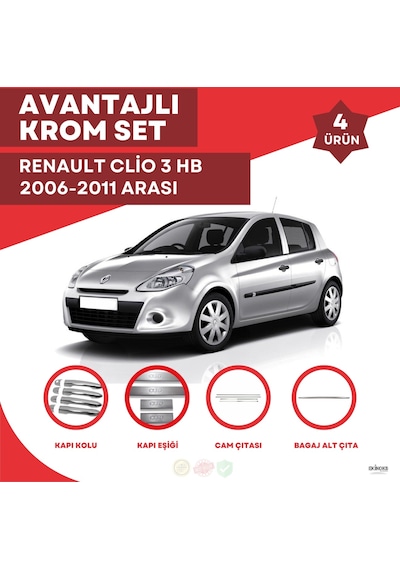 Renault Clio 3 Hb Avantajlı Krom Set 2006-2011 Arası -4ürün- Pasl