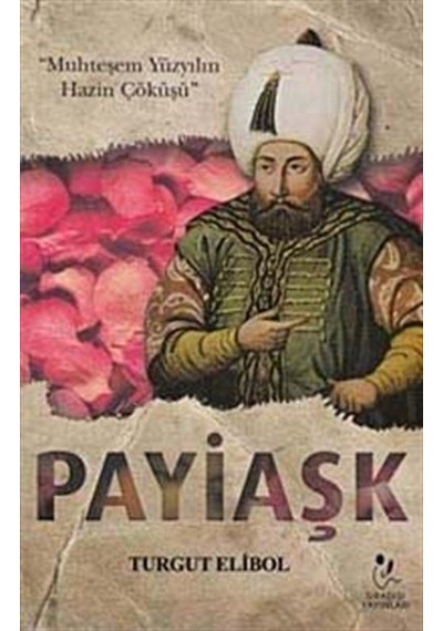 Payiaşk / Turgut Elibol