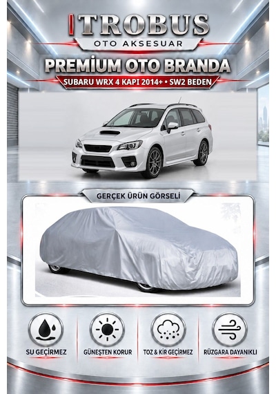 Subaru Wrx 4 Kapı Phev 2014-2021 Uyumlu Premium Araba Brandası Oto Branda Sw2 Beden