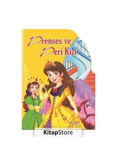 Prenses ve Peri Kızı - Şekilli Kitaplar- Yumurcak Yayınları