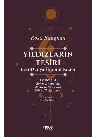 Yıldızların Tesiri - Eski Dünya İlminin Kitabı - Rosa Baughan - Gece Kitaplığı