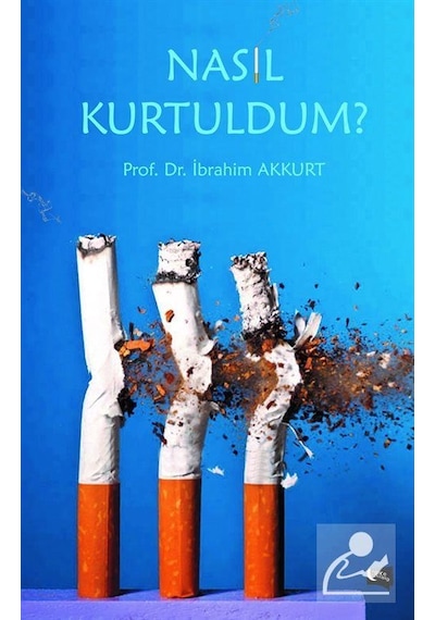 Nasıl Kurtuldum? - İbrahim Akkurt - Gece Kitaplığı