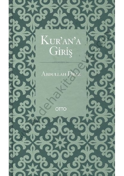 Kuran'A Giriş Abdullah Dıraz Otto