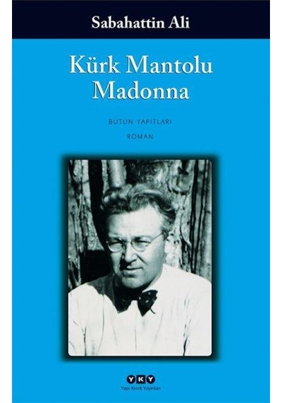 Kürk Mantolu Madonna - Sabahattin Ali - Yapı Kredi Yayınları 104. Baskı
