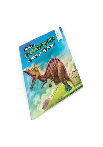 Dinozorlar Serisi 5-Dromiceiommimus Zıplamayı Öğreniyor - Özge Selçuk Bozkurt - Dört Göz Yayınları