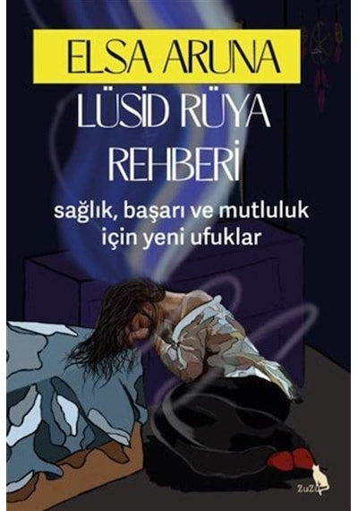 Lüsid Rüya Rehberi / Elsa Aruna