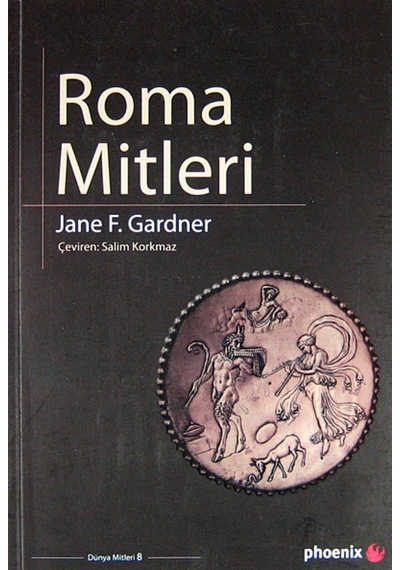 Roma Mitleri - Jane F. Gardner - Phoenix