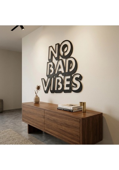 No Bad Vibes Yazılı Metal Tablo Siyah