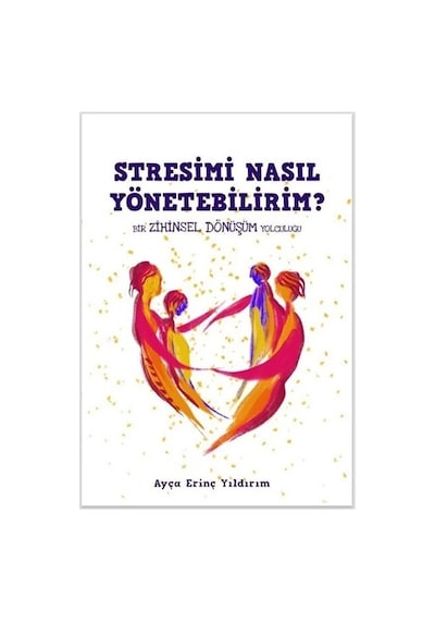 Stresimi Nasıl Yönetebilirim