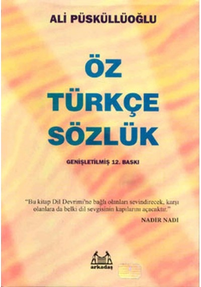 Öz Türkçe Sözlük