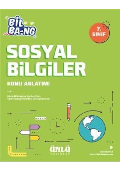 7.Sınıf Sosyal Bilgiler Bil Bang Konu Anlatım - Ünlü Yayınları