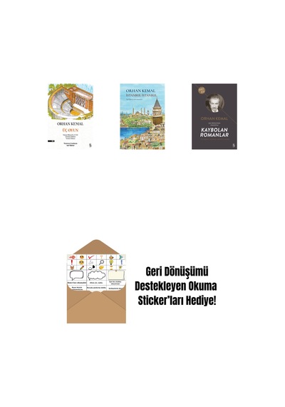 Üç Oyun + İstanbul İstanbul Ciltli + Kaybolan Romanlar + Okuma Sticker'ları