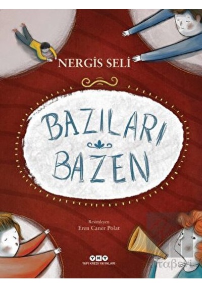 Yapı Kredi Yayınları - Bazıları Bazen