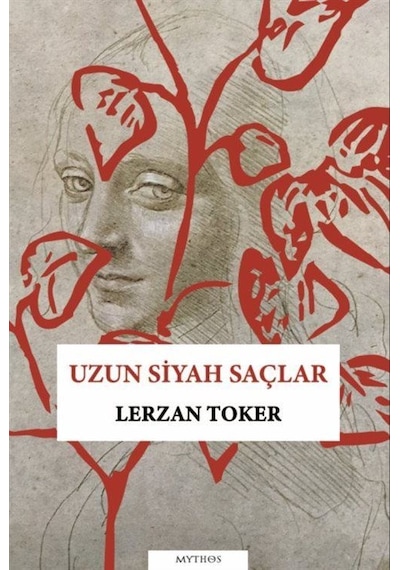 Uzun Siyah Saçlar / Lerzan Toker
