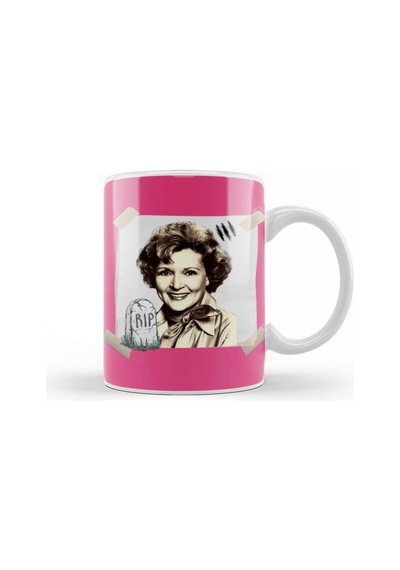 Betty White Has Died At 99 Kupa Bardak Porselen No10943 Karışık