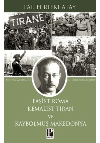 Ers Faşist Roma Kemalist Tiran Ve Kaybolmuş Makedonya