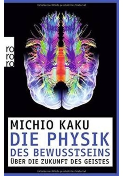 Die Physik Des Bewusstseins 9783499628603