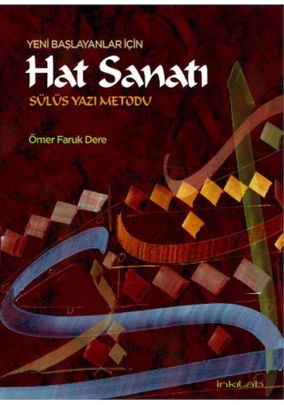Yeni Başlayanlar İçin Hat Sanatı Sülüs Yazı Metodu - Pmvp-752442
